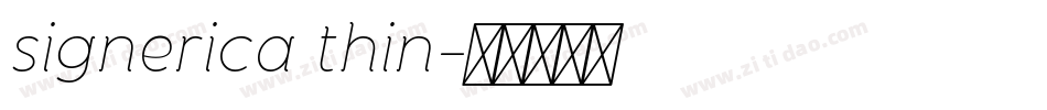 signerica thin字体转换